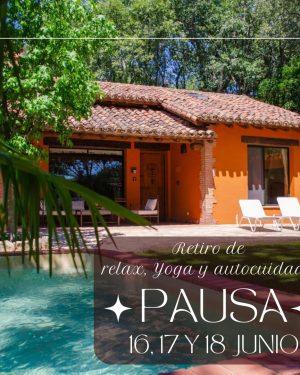 RETIRO PAUSA 16 AL 18 JUNIO